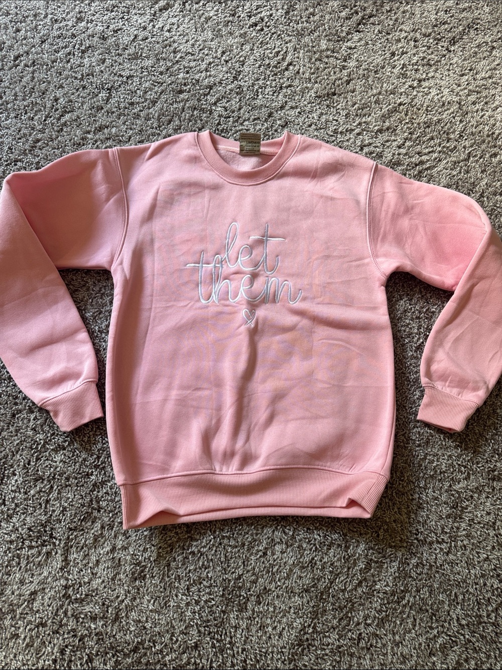 Pink "Let Them" Embroidered Crewneck Sweatshirt - Size S - NEW
